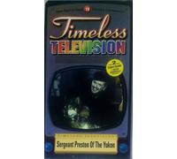 Sergeant Preston of the Yukon [VHS]