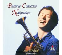 Sergei Nakariakov - Baroque Concertos