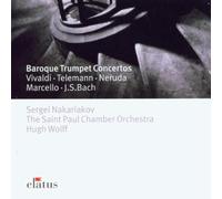 Sergei Nakariakov, Hugh Wolff & Saint Paul Chamber Orchestra - Baroque Trumpet Concertos - Elatus