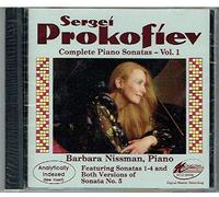 Sergei Prokofiev: Complete Piano Sonatas, Vol. 1 - Sonata No. 1, Op. 1 / Sonata No. 2, Op. 14 / Sonata No. 3, Op. 28 / Sonata No. 4, Op. 29 / Sonata No. 5 (First Version), Op. 38 / Sonata No. 5 (Second Version), Op. 38/135 - Barbara Nissman by unknown (1993-10-01)