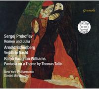 Sergej Prokofiev: Romeo und Julia; Arnold Schonberg: Verklarte Nacht; Ralph Vaughan Williams: Fantasia on a Theme by Thomas Tallis