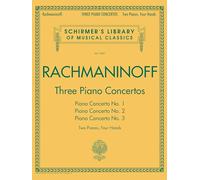Sergei rachmaninoff: three piano concertos - nos. 1, 2 and 3: Nos. 1, 2, and 3 (Schirmer's Library of Musical Classics, 2087)