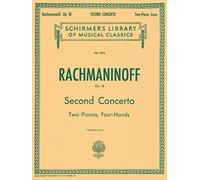 Sergei rachmaninov: piano concerto no.2 in c minor op.18 (2-piano score): Schirmer'S Library of Musical Classics, Vol. 1576, 2 Pianos, 4 Hands