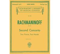 Sergei rachmaninov: piano concerto no.2 in c minor op.18 (2-piano score): Schirmer'S Library of Musical Classics, Vol. 1576, 2 Pianos, 4 Hands