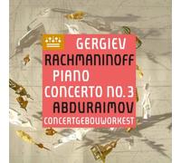 Behzod Abduraimov - Behzod Abduraimov -Serge Rachmaninoff -Concertgebouworkest -Varely Gergiev -Piano Concerto No. 3 (CD)