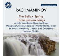 Rachmaninoff – Las campanas, Op. 35 · Primavera, Op. 20 · Tres canciones rusas, Op. 41 – Vox