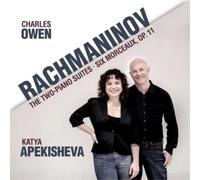 Rachmaninov : Oeuvres pour deux pianos. Owen, Apekisheva.