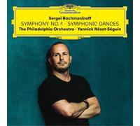 The Philadelphia Orchestra Yannick Nzet-Sguin - Rachmaninoff: Symphony 1 + Symphonic Dances