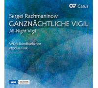 Sergei Rachmaninov Sergei Rachmaninow: All-Night Vigil (CD) (Importación USA)