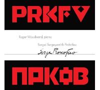 Sergei Sergeyewich Prokofiev: Piano Works by Roger Woodward