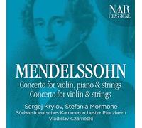 SERGEJ KRYLOV - MENDELSSOHN: CONCERTO FOR VIOLIN, PIANO & STRINGS
