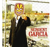 Sergent Garcia - Mascaras