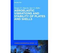 Sergey D. Algaz Aeroelastic Vibrations and Stabili (Tapa dura) (Importación USA)
