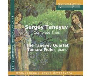 Sergey Taneyev: Complete Trios