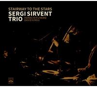 Sergi Sirvent - Stairway to the Stars (Digipack)