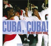 Sergio Alvarez - Cuba, Cuba! The Most Popular Songs