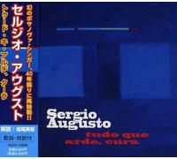 Sergio Augusto - Todo Que Arde.Cura (+Bonus)