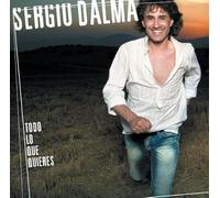 Sergio Dalma - Todo Lo Que Quieres