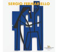 Sergio Fermariello. Il guerriero e il suo simulacro. Ediz. italiana e inglese (Arte)