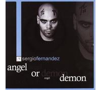 Sergio Fernandez - Angel Or Demon