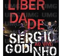 Sérgio Godinho - Liberdade: Ao Vivo