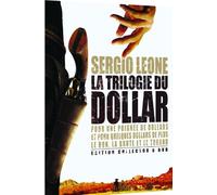 Sergio Leone : La trilogie du dollar : Pour une poignée de dollars + Et pour quelques dollars de plus + Le bon, la brute et le truand [DVD]