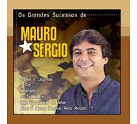 Sergio, Mauro - Grandes Sucessos