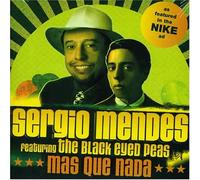 Sergio Mendes/Black Eyed Peas - Mas Que Nada [Part 1]