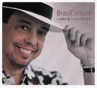 Sergio Mendes - Brasil Sempre: O Melhor