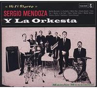 Sergio Mendoza Y La Orkesta - Sergio Mendoza Y La Orkesta