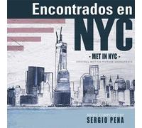 Sergio Pena - Met In NYC OST