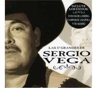 Sergio Vega - 17 Grandes De Sergio Vega