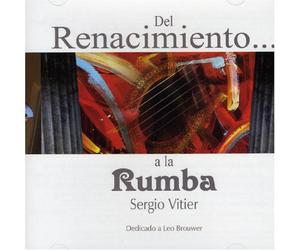 Sergio Vitier - Del Renacimiento...a la Rumba