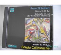 Sergiu Celibidache: Schubert Sinfonie Nr. 5, Nr.8