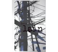 Serial Experiments Lain Journal & Notebook, A Sci-Fi & Cyberpunk Journal for Anime & Sci-fi Lovers: For Dreamers, Hackers, and Digital Souls: Serial ... Lain, "Hello, Navi: Thoughts from the Wired"