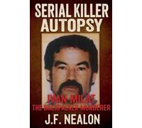 Serial Killer Autopsy: Ivan Milat: 14