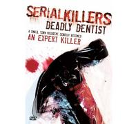 Serial Killers: Deadly Dentist [Reino Unido] [DVD]