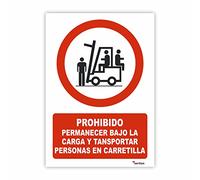 Seribas Señal Prohibido Permanecer Bajo la Carga y Transportar Personas en Carretilla - Medidas 21x30 cm - PVC 0.7mm - Carteles Homologados - Ideal Interior o Exterior - Resistente y Duradero