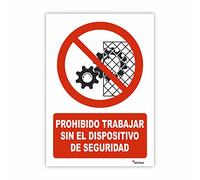 Seribas Señal Prohibido Trabajar Sin El Dispositivo De Seguridad - Medidas 21x30 cm - PVC Glasspack 0.7mm - Carteles Homologados - Ideal Interior o Exterior - Resistente y Duradero - Prohibición