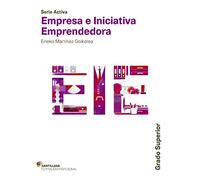 SERIE ACTIVA EMPRESA E INICIATIVA EMPRENDEDORA GRADO SUPERIOR SANTILLANA
