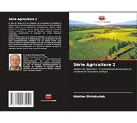 Série Agriculture 2: Gestion de l'éducation - Connaissances de base dans le contexte de l'éducation politique