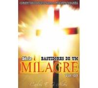Série - Bastidores De Um Milagre - Vol. 01 (ebook)
