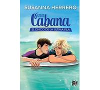 Serie Cabana: El chico de la última fila (VR YA)