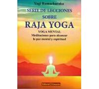 Serie de lecciones sobre Raja Yoga