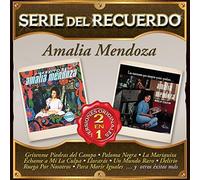 Amalia Mendoza - Serie Del Recuerdo