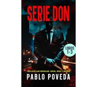Serie Don: Volumen 1: Thriller psicológico de amor, misterio y suspense (Don Thriller de acción y misterio)
