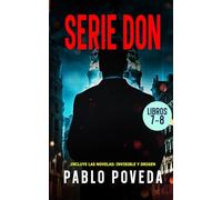 Serie Don: Volumen 3: Thriller psicológico de amor, misterio y suspense (Don Thriller de acción y misterio)