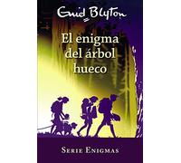 Serie Enigmas, 4. El enigma del árbol hueco (Castellano - A PARTIR DE 10 AÑOS - PERSONAJES Y SERIES - Serie Enigmas)