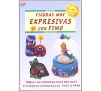 Serie Fimo nº 13. FIGURAS MUY EXPRESIVAS CON FIMO (CREA CON FIMO)