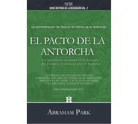 Serie Historias de la Redención Vol. 2 - El pacto de la antorcha